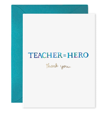 Teacher Equals Hero